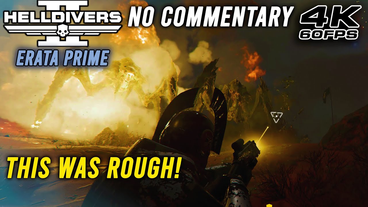 Helldivers 2 : 4K Gameplay No Commentary MAX Settings | RTX 4080 P72 ...