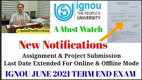 New Notifications Release From IGNOU || Assignment Deadline Extended For All Regional Center