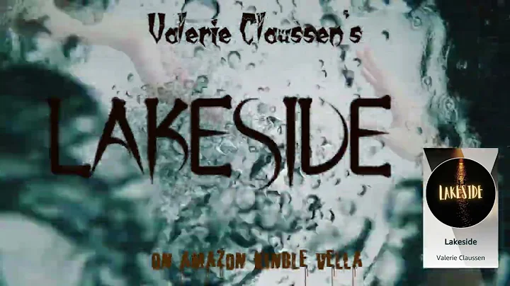Lakeside promo video by Valerie Claussen #mystery ...