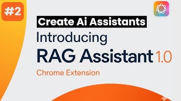 How to Create AI Assistants with RAG Assistant 1.0 Extension | Complete Step-by-Step Tutorial