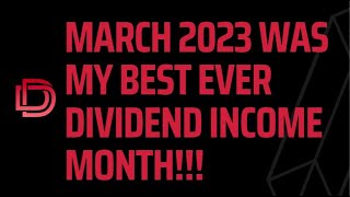 My Dividend Stock Portfolio(s) Dividend Income ( Passive Income ) for March 2023