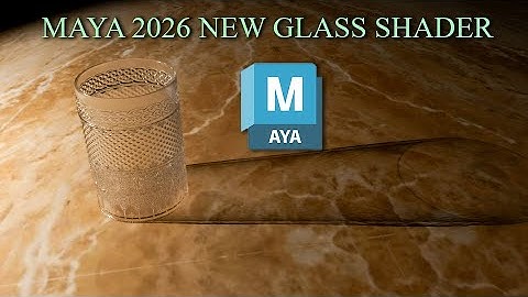 Maya 2026 New Features | New Improved Shader For Glass | Arnold Shader | Cgvision