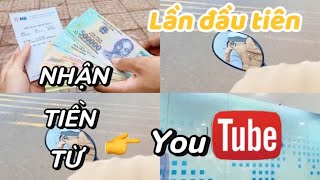 Lần Đầu Nhận Tiền Từ Youtubetớ Là Btran