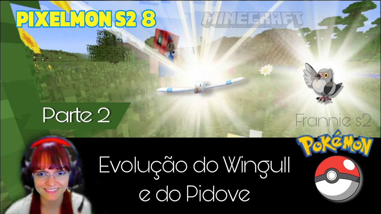 Evolução do Wingull e Do Pidove 🌟 Pixelmon S2 Minecraft 8 Parte 2 - YouTube