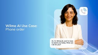 Wilma AI use case: see our Agentic AI in action | Pizza House
