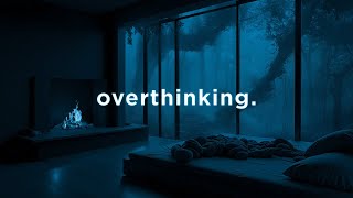 soften the grip of overthinking.