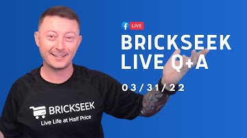 BrickSeek Q+A Facebook Live Replay 3/31/22