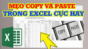 Cách Copy và Paste trong Excel cực hay giữ nguyên định dạng