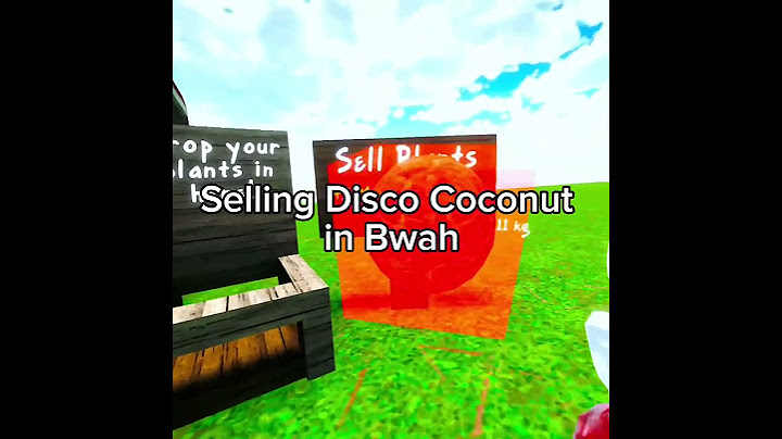 Selling Disco Coconut in Bwah 💀💀🙏🙏 | Bwah #growagarden #vr #oculus #gorillatag #gtag