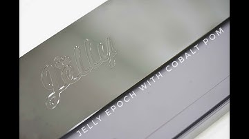 Jelly Epoch with Cobalt Pom | Sound Test