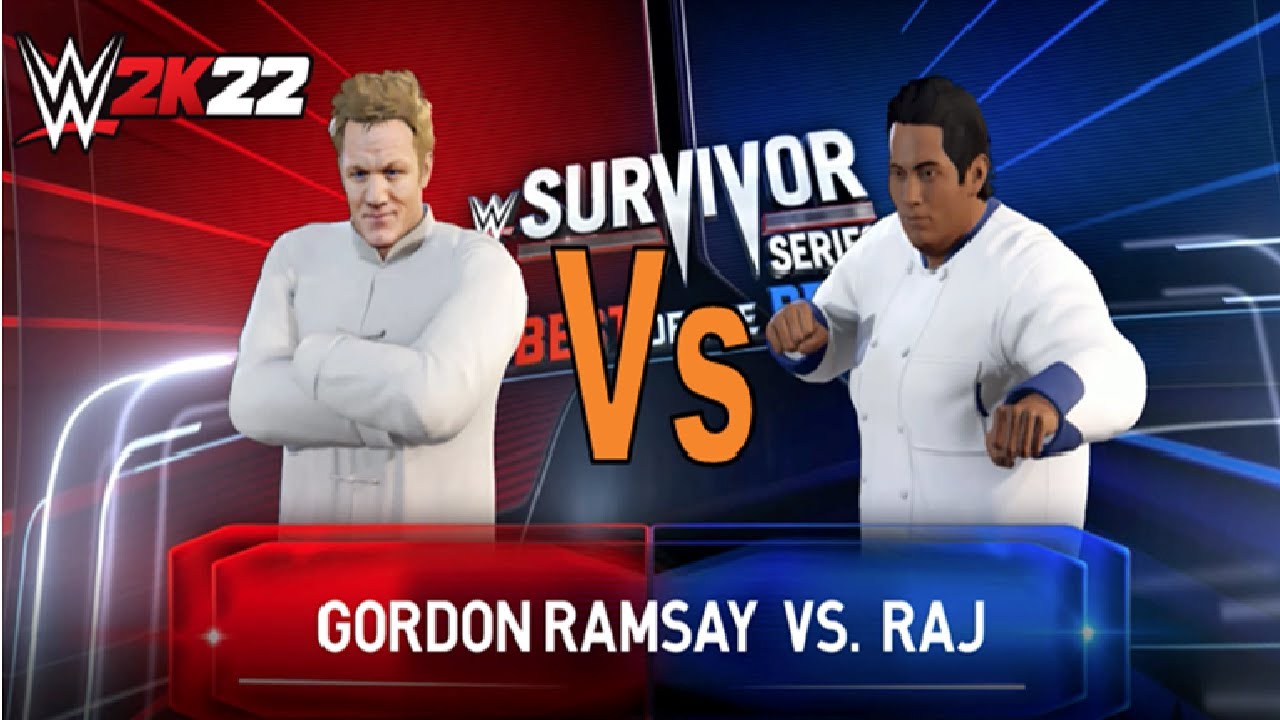 WWE 2K22 GORDON RAMSAY VS RAJ (THE BEST CHEF IN THE WORLD) YouTube