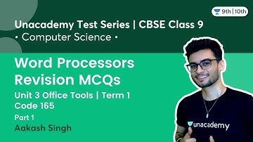 Class 9: Word Processors Revision MCQs | Unit 3 Office Tools | Part 1 | Term 1 | Code 165