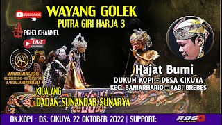 LIVE  WAYANG GOLEK PGH3 || DUKUH KOPI -  DESA CIKUYA BANJARHARJO 22 OKTOBER 2022