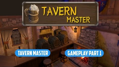 Tavern Master gameplay part 1