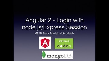 [MEAN Stack 教學] Angular 2 - 結合Login與node.js/Express Session