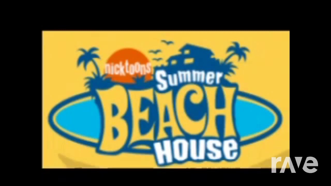 2003 X Here We Go - Nicktoons Summer Beach House Theme & The Fresh Beat...