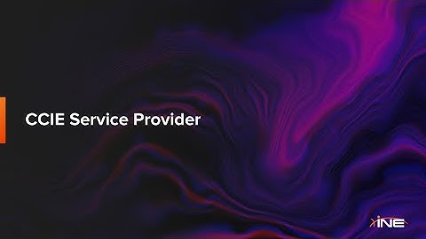 CCIE Service Provider