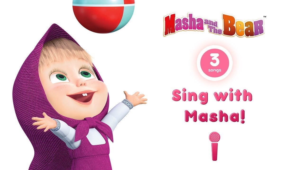 Masha And The Bear - 🎤Karaoke Collection! 🎵 Part 2 (3 Songs With Lyrics)  | Nursery Rhymes - Youtube