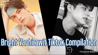 Bright Vachirawit Tiktok Compilation | #2getherSeries #BrightWin #SarawatTine #BL