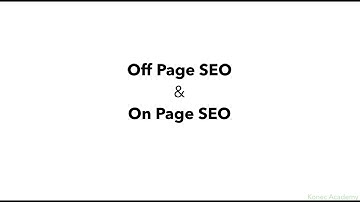 On Page and Off Page SEO - The difference between both [M1V04]