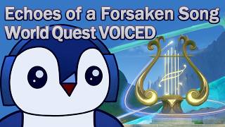 1.0 Book Lore in this quest?! ✧ Echoes of a Forsaken Song VOICED World Quest ✦ Genshin Impact