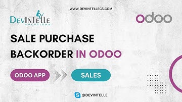 How To Create Sale Purchase Backorder in Odoo