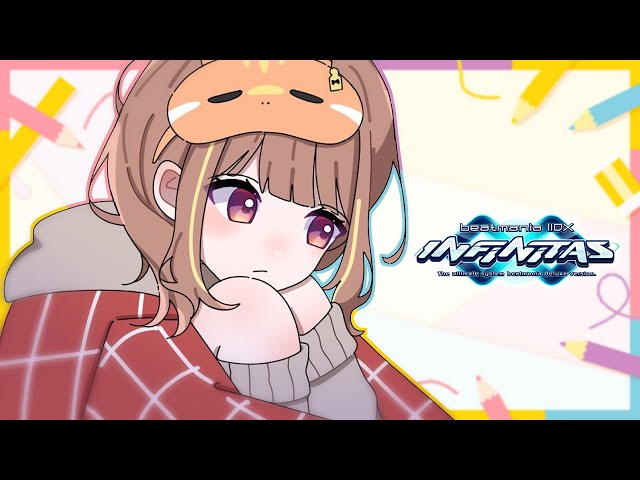 beatmania IIDX INFINITAS】ヒサマニ💿🎹【 ぶいすぽっ！ / 千燈ゆうひ