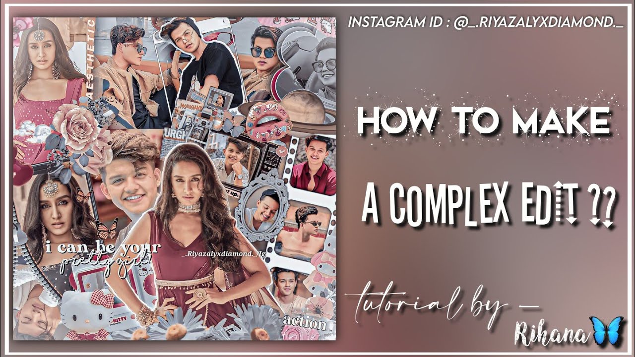 BEST TRENDING COMPLEX EDITS❤️FOR INSTAGRAM FANPAGES