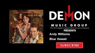 Andy Williams - Blue Hawaii
