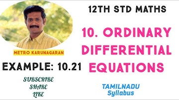 12th Std Maths Example 10.21 Solve (1+ 2 e^x/y) dx + 2e ^(x/y)(1- x/y) dy = 0
