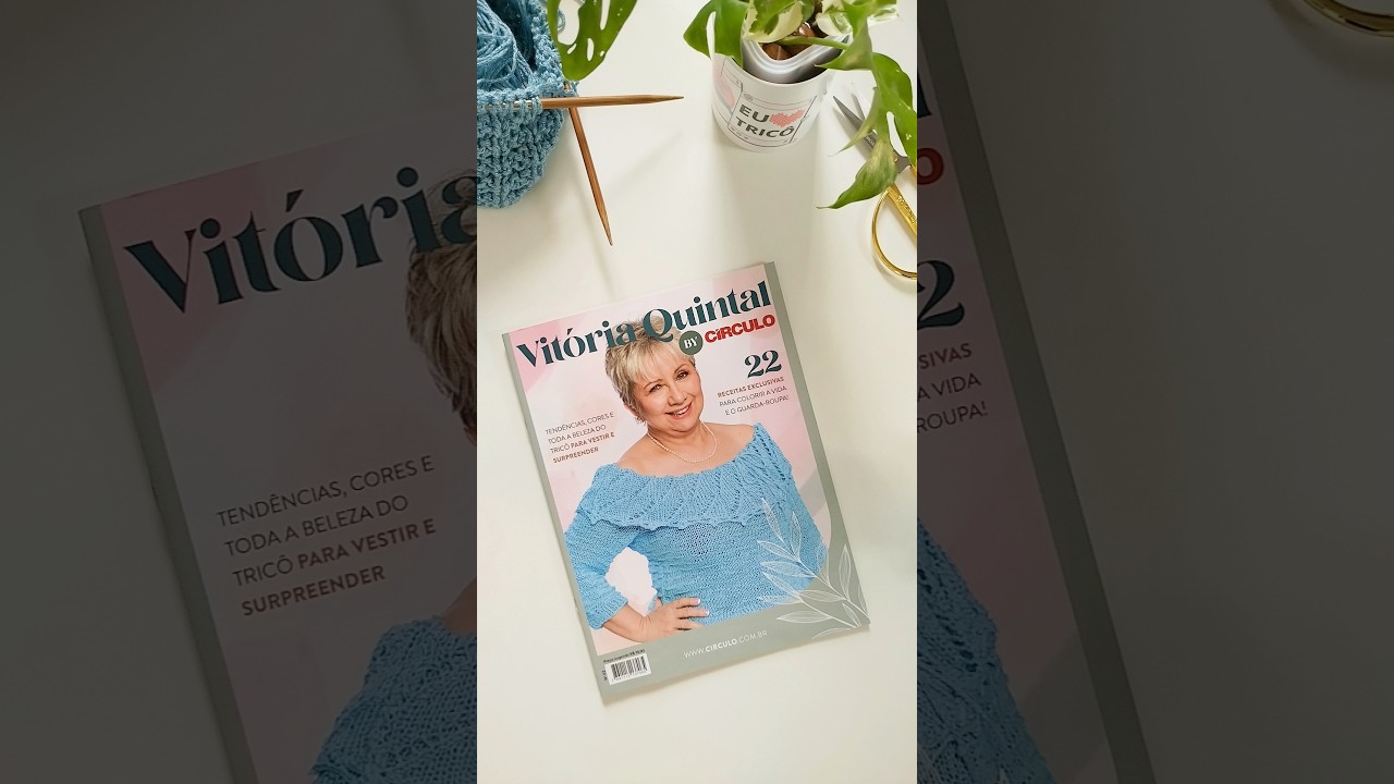 OLHA SÓ ESSA REVISTA DE TRICÔ QUE LINDA
