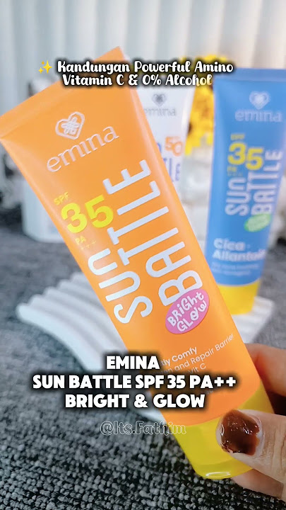 Emina sun battle #emina #eminaskincare #beautyhacks #sunscreen #skincare #skincareroutine #pelajar