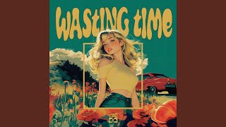 Wasting Time