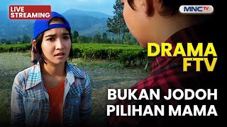 Download lagu 🔴BUKAN JODOH PILIHAN MAMA | LIVE DRAMA FTV | 9 JANUARI 2026