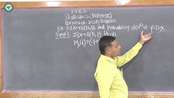 F.Y.B.Sc.(Statistics) || Topic: Binomial Disrtibution || By Prof. Khilare S.K.