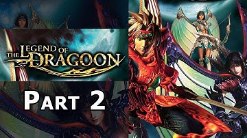 The Legend Of Dragoon - Full Playthrough - Part 2 (PS1 - 1999)