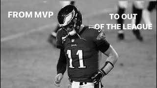 The SAD STORY Of Carson Wentz...