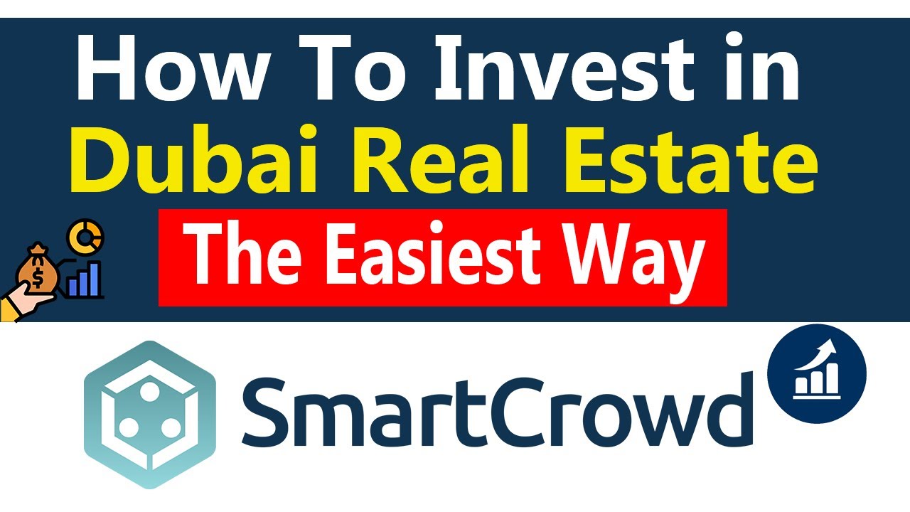 The easiest way to Invest in Dubai Real Estate | Smart Crowd Live example