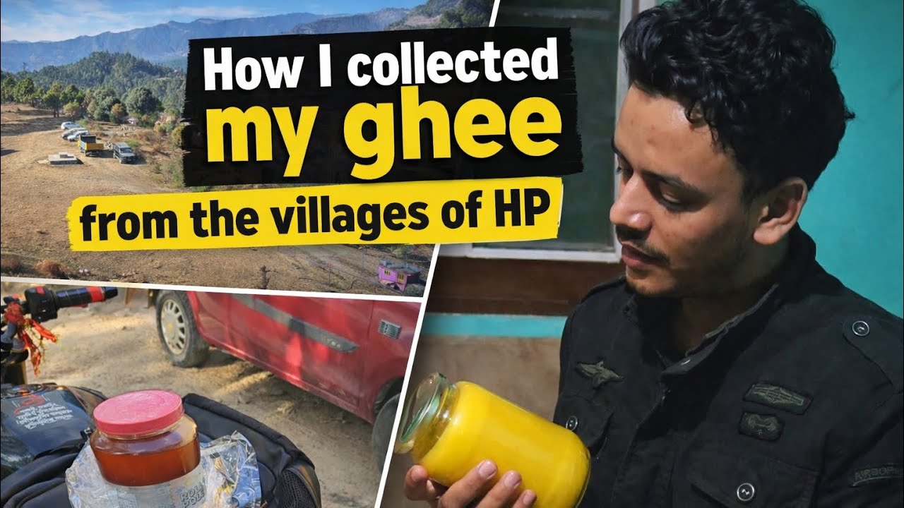 How I Collected Pure Village Ghee from the Hills of Himachal Pradesh 🏔️ | Traditional Desi Ghee 