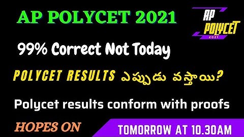 AP POLYCET 2021 RESULTS| Results Conform with proofs| Polycet Results ఎప్పుడు వస్తాయి?| Polycet News