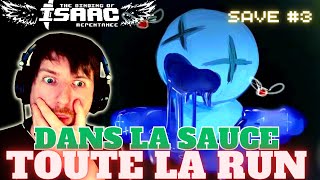 DANS LA SAUCE TOUTE LA RUN | Binding Of Isaac #459