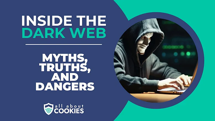 Inside the Dark Web: Myths, Truths, and Dangers