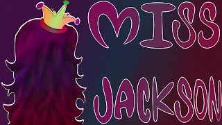 Miss Jackson - OPEN OC MAP (BACKUPS OPEN)