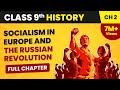 Class 9 Socialism in Europe and the Russian Revolution - in Hindi | Class 9 History Chapter 2