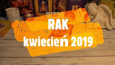 🦀RAK*HOROSKOP*TAROT*KWIECIEŃ 2019 🦀