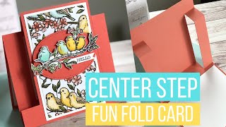 How To Make a Center Step Fun Fold Card