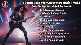 Download Lagu TOP 10 BẢN ROCK VIỆT COVER HAY NHẤT - VOL 1 MP3