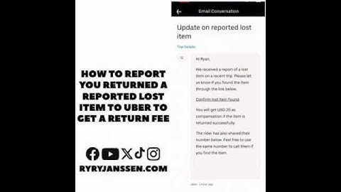 How to report you returned a reported lost item to Uber to get a return fee