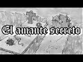 El amante secreto (Canción original)