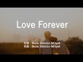 Love Forever - 加藤ミリヤ &amp; 清水翔太 (高音質/歌詞付き/ENG SUB)